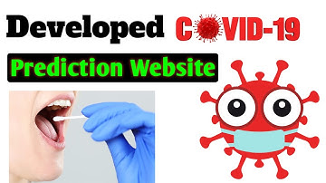 COVID-19 Prediction Website using Django and Machine Learning | Corona Virus Testing Website, Python