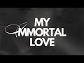 SAMII My Immortal Love Official Music Audio SAMII My Immortal Love Official Music Audio