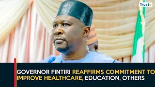 Adamawa Governance Governor Fintiri Reaffirms Commitment To Improve Healthcare, Education, Others
