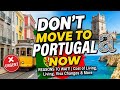 At least not Good to MOVE TO PORTUGAL