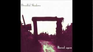 DREADFUL SHADOWS - Chains