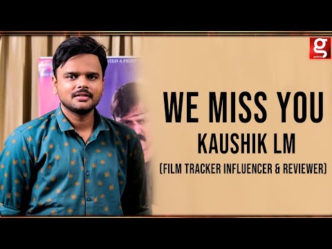 Your Journey is Incredible &quot;We Miss You&quot; VJ Kaushik LM | Film Critic