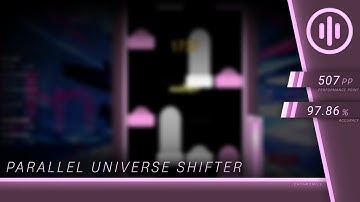 [ Osu!Mania ] Parallel Universe Shifter - By mint & more ( Quantum Field Disruption ) - 97.86% - HT