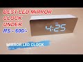 MIRROR CLOCK # DIGITAL CLOCK # LED MIRROR CLOCK
