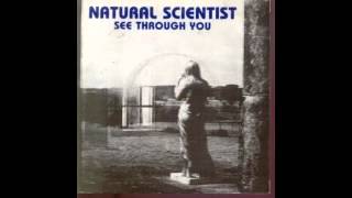 Natural Scientist - See Through You