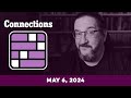 Every day doug plays connections 0506 new york times puzzle game