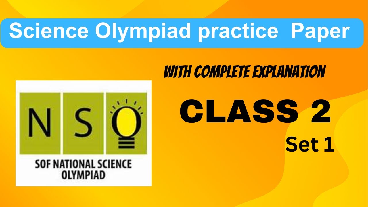 Science Olympiad test paper / class 2 set 1/ NSO / SOF/ complete ...