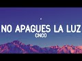 CNCO No Apagues La Luz Letra Lyrics mp3