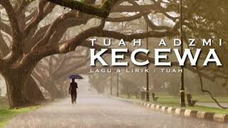 Video thumbnail of "#RNANEWS Tuah Adzmi : Kecewa (Teaser New Song)"
