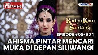 🔴AHISMA PINTAR MENCARI MUKA DI DEPAN SILIWANGI | LIVE RADEN KIAN SANTANG | 19 AGUSTUS 2026