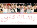 JO1 - &#39;Eyes On Me (feat.R3HAB)&#39; Color Coded Lyrics (Eng/Ina) {SUB INDO}