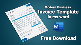 How to Create Modern Business Invoice Template format in Microsoft Word