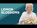 Love & Best Dishes: Lemon Blossoms Recipe