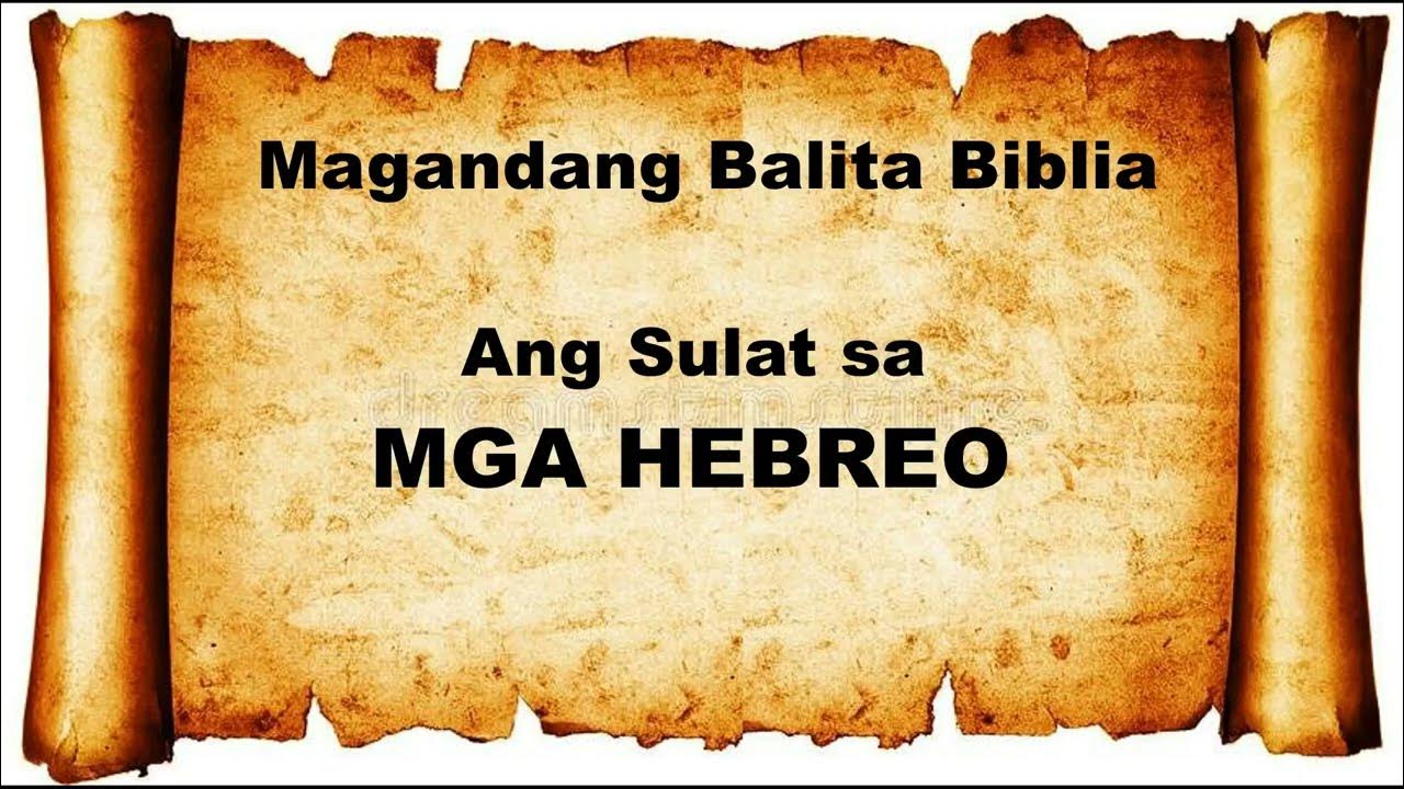 HEBREO 1 13 Audio Text Bible Tagalog Dramatized bible hebreo-1-13-audio-text-bible-tagalog-dramatized-bible