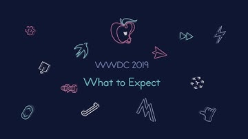 What to Expect at WWDC 2019: iOS 13, macOS 10.15, and more!