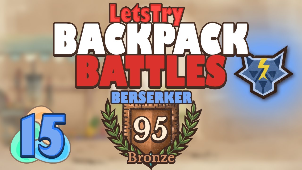 StunZerker: Going for Silver, Let's Play Backpack Battles S2E15