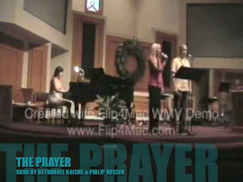 The Prayer by Bethannie Raiche & Philip Rossin