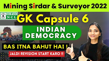 NCL GK Capsule 6 | Indian Democracy MCQs  | NCL Mining Sirdar by Shilpa Mam