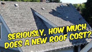 Seriously, How Much Does a New Roof Cost?