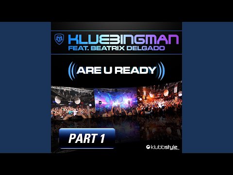 Are U Ready (feat. Beatrix Delgado) [Radio Edit]