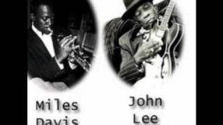 Murder- John Lee Hooker and Miles Davis