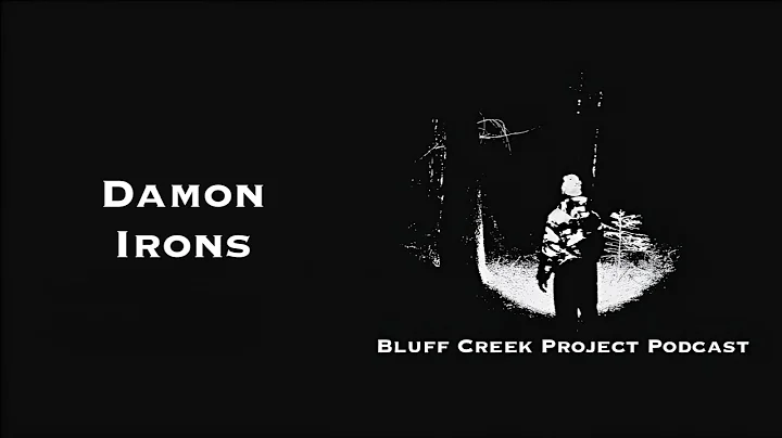 Bigfoot Researching with Damon Irons - Episode 40