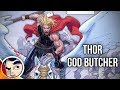 Thor "God Butcher" - Complete Story | Comicstorian