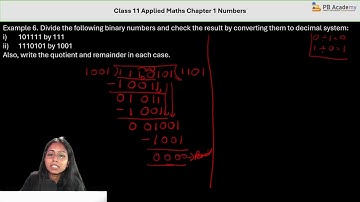 Applied Mathematics Class 11 | 1 Binary Numbers [Part -6] | PB Academy