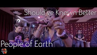 People of Earth performs Shouldve Known Better