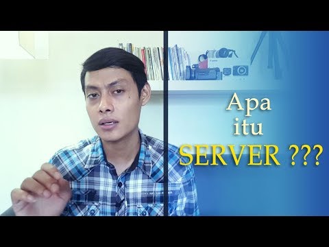 Video: Apa Itu Server Dan Apa Fungsinya