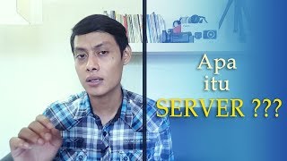 Apa itu Server? Inilah Penjelasan Lengkap Tentang Server