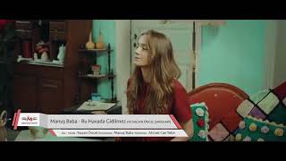 Manuş Baba Beni Bırakıp Gitme Bır Yere