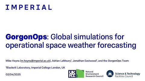 RCS Day 2025: Global simulations for operational space weather forecasting