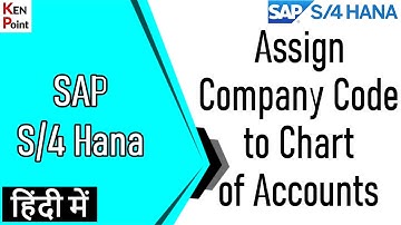 Assign a Company Code to a Chart of Accounts