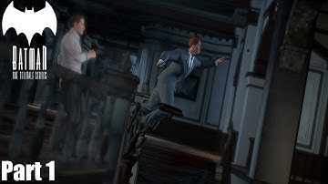 Batman The Telltale Series Walkthrough Episode 5 City of Light Part 1