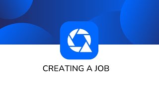 Creating a Job