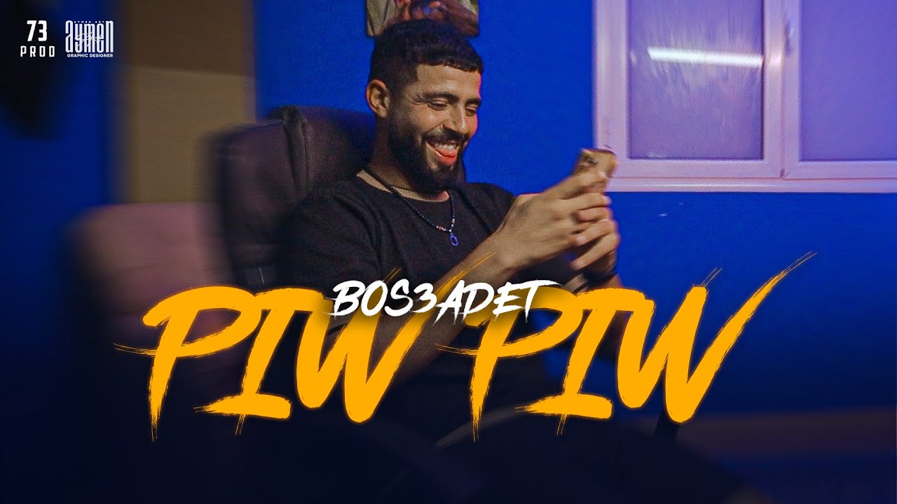 Bos3ada - PIW PIW ( DISS WLIYA )