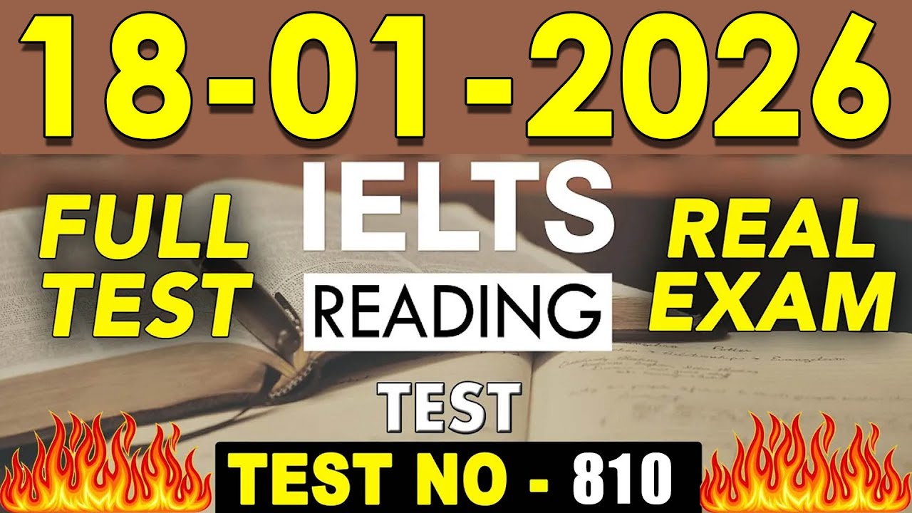 IELTS Reading Test 2026 with Answers | 18.01.2026 | Test No - 810