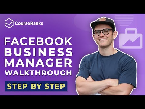 Facebook Business Manager Walkthrough 2021 [Step by Step]