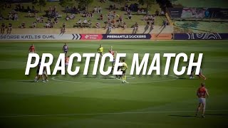 Practice Match Highlights