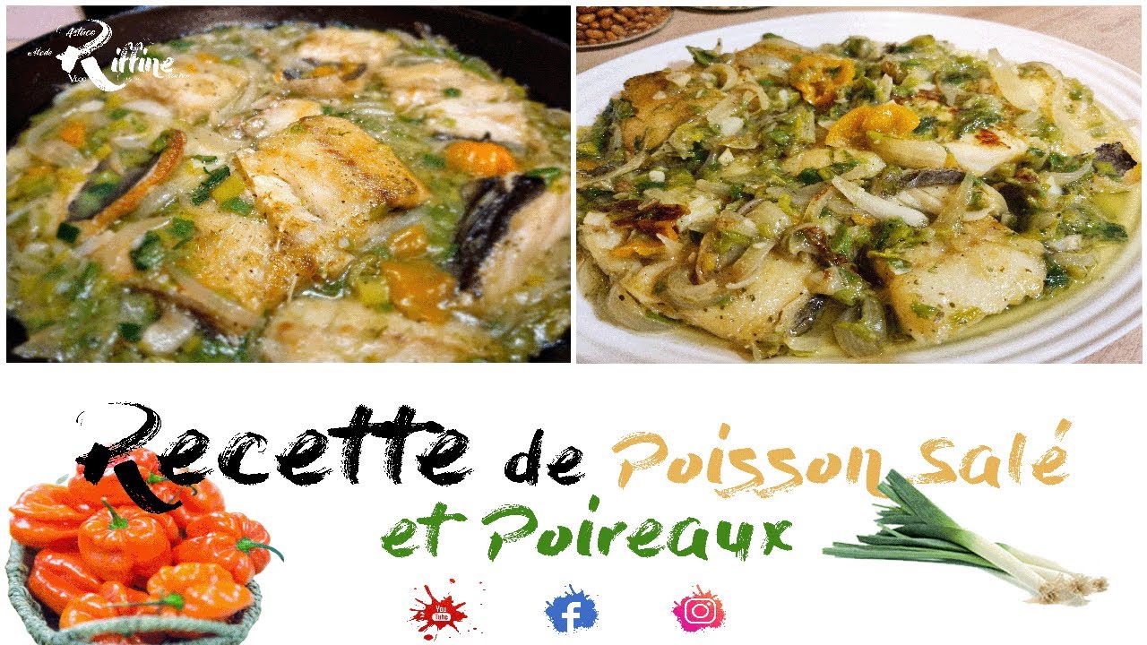 Recette de Poisson Salé et Poireaux