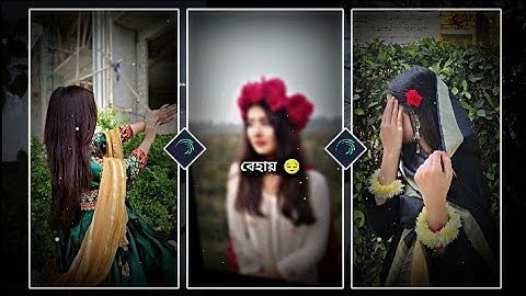 "EK SUNDORI MAIYAA" trend Bengali status video edit alight xml by THE LEGEND EDITZ