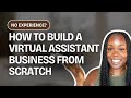 Do You Need Experience To Become A Virtual Assistant