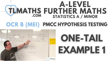 OCR MEI Statistics Minor C: PMCC Hypothesis Testing: 04 One-Tail Example 1
