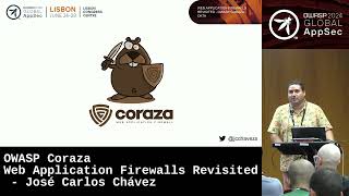 OWASP Coraza Web Application Firewalls Revisited - José Carlos Chávez OWASP Coraza Web Application Firewalls Revisited - José Carlos Chávez