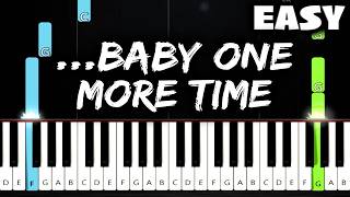 Britney Spears - ...Baby One More Time - EASY Piano Tutorial