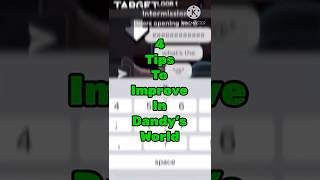 4 Tips To Help You Improve In Dandys World