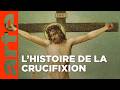 An 33 : crucifixion de Jésus | Quand l'histoire fait dates | ARTE