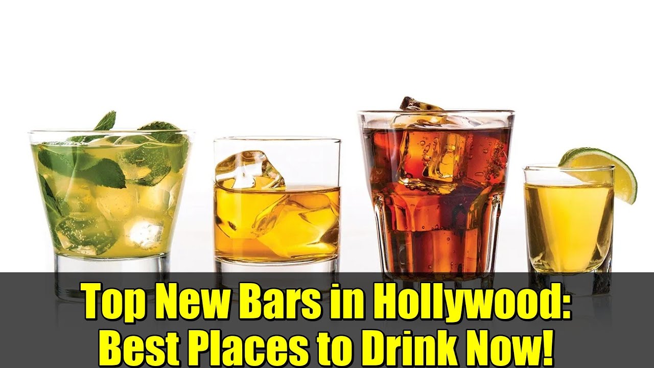Лучшие новые бары в Голливуде: где лучше всего выпить прямо сейчас!