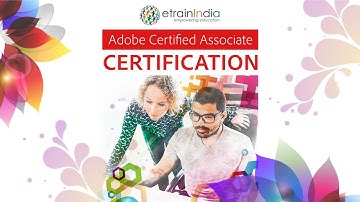 Enhance your Graphic Designing skills with Adobe Certified Associate | Adobe | EtrainIndia